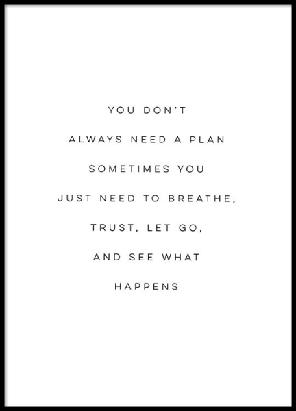 See What Happens Poster en el grupo  Pósters / Cuadros con texto con Desenio AB (2475)