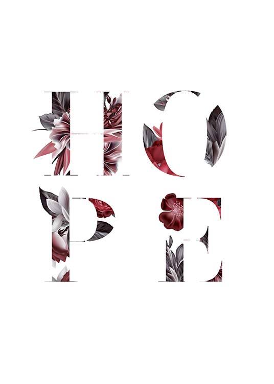 – Póster blanco con letras con flores que forman la palabra «Hope» 