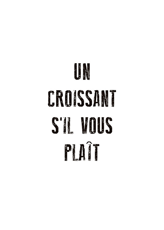Un Croissant Poster / Cuadros con texto con Desenio AB (10655)