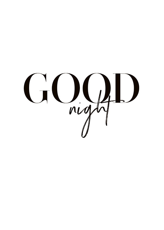 – Póster blanco con la frase «Good night» escrita en letras negras 