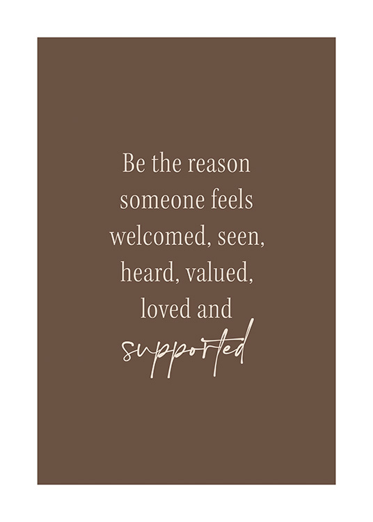  – La frase «Be the reason someone feels welcomed, seen, heard, valued, loved y supported» escrita sobre un fondo de color claro