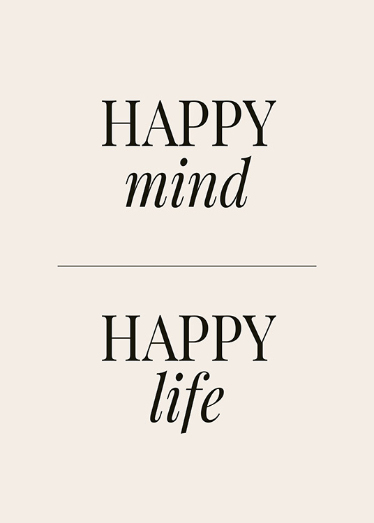  – La frase «Happy mind happy life» escrita en negro sobre un fondo beis