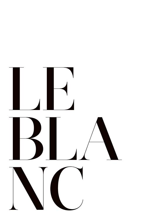 Le Blanc Poster / Cuadros con texto con Desenio AB (3948)
