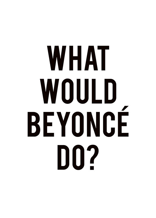 Beyonce, Poster / Cuadros con texto con Desenio AB (8249)