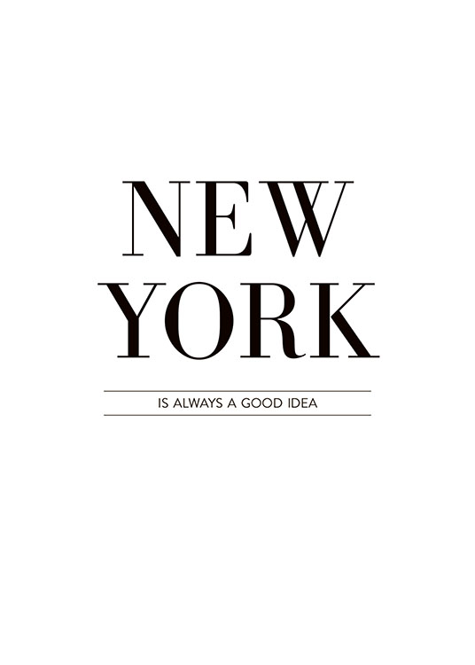 New York Is Always, Poster / Cuadros con texto con Desenio AB (8254)