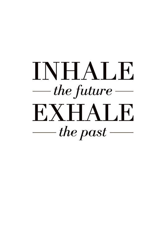 Inhale The Future, Poster